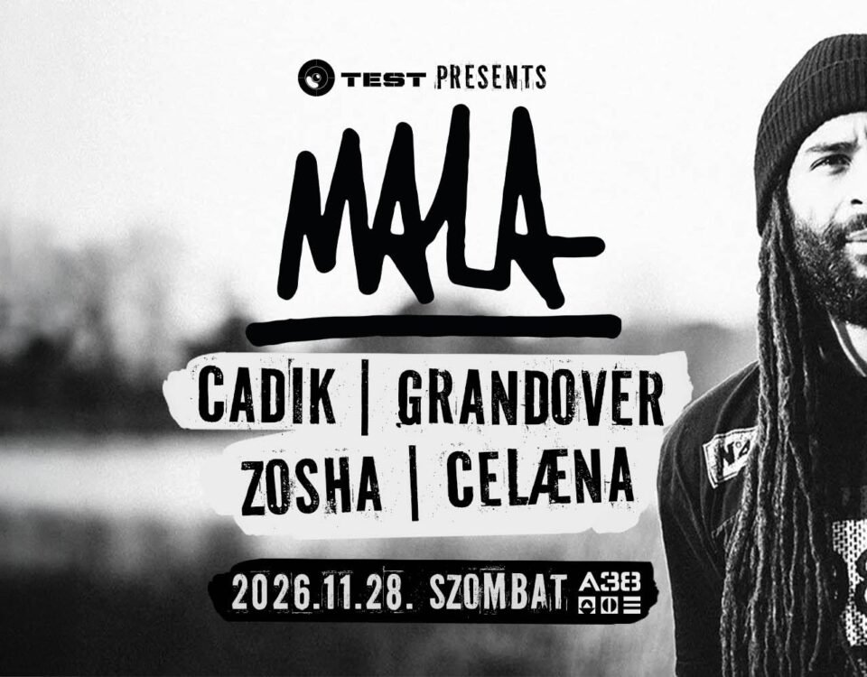 Mala (DMZ, Deep Medi – UK) a TEST esten az A38 Hajón